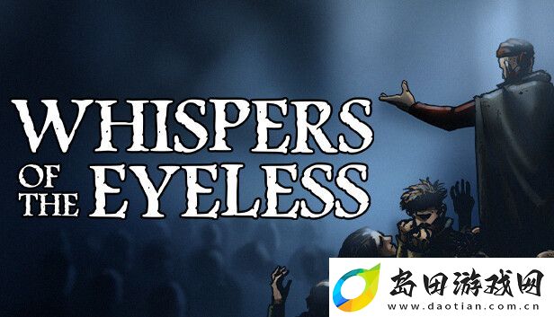 黑暗奇幻风格策略冒险游戏无目低语即将推出抢先体验版